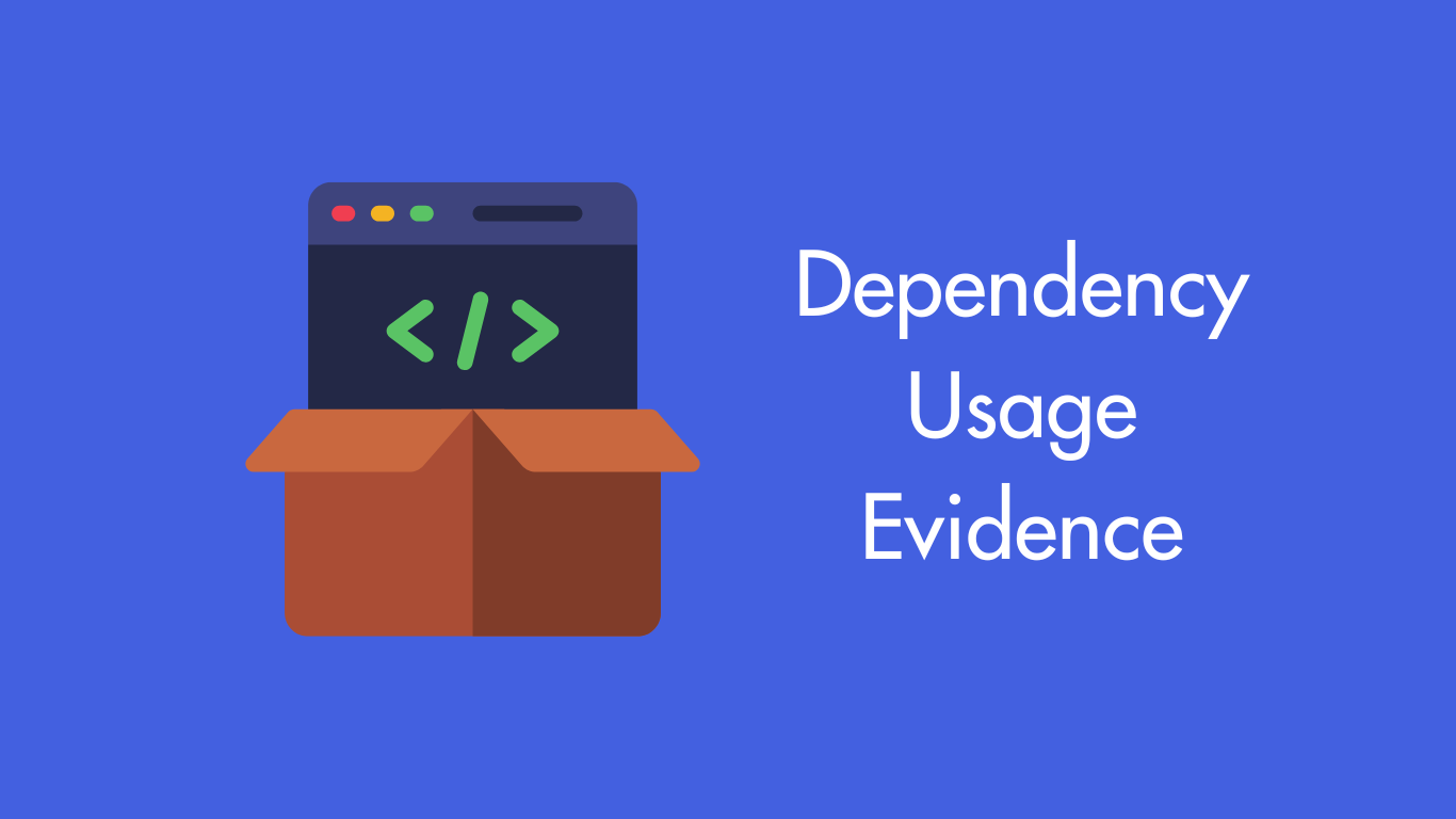 Eliminating SCA Noise using Dependency Usage Evidence