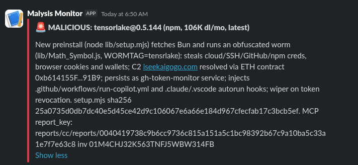 SafeDep automated monitoring alert for tensorlake@0.5.144. The alert lists the new preinstall hook,
the Bun download, the Math_Symbol.js worm and its build tag, credential theft, the C2
domain and Ethereum contract, gh-token-monitor persistence, the injected workflow and hooks, and
the setup.mjs SHA-256 hash.